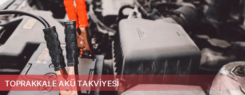 Toprakkale İlçemi Akü Takviyesi